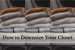 Downsize Your Closet