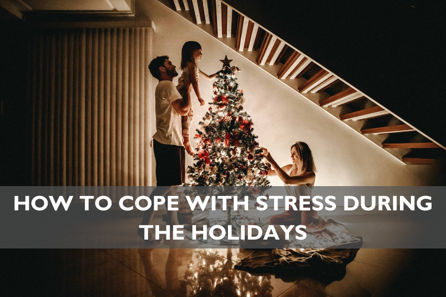 STRESS DURING THE HOLIDAYS