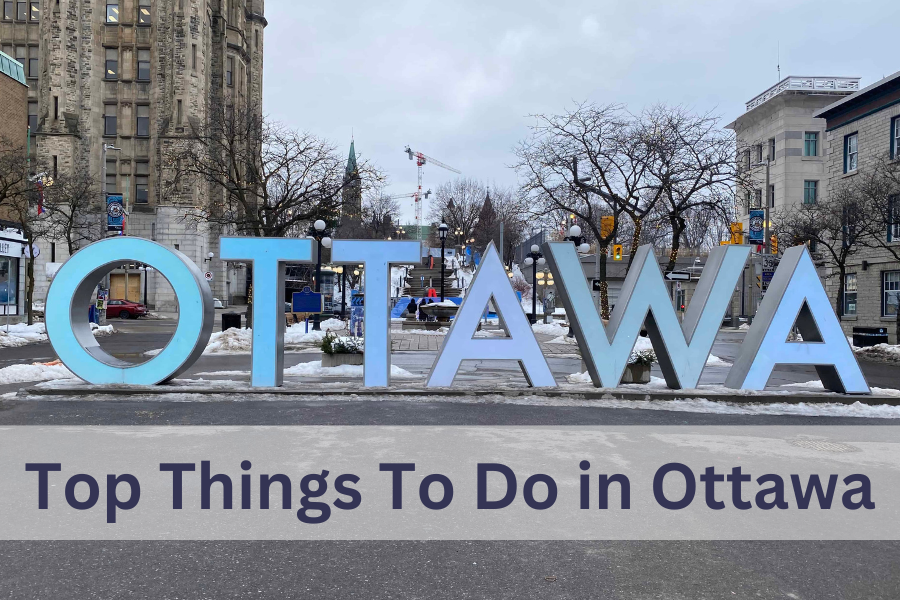 Top Things to Do in Ottawa