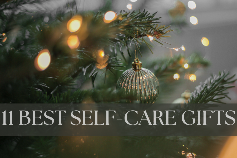 BEST SELF-CARE GIFTS